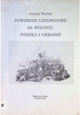 Powstanie Listopadowe Na Wołyniu Podolu i Ukrainie