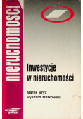 Inwestycje w nieruchomości