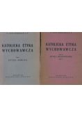 Katolicka etyka wychowawcza, Tom I i II, 1948 r.