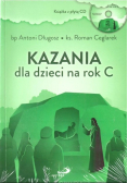 Kazania dla dzieci na rok C + CD