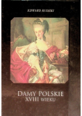 Damy polskie XVIII wieku plus autograf Rudzkiego