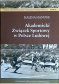 Akademicki związek sportowy w Polsce Ludowej