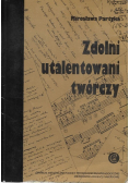 Zdolni utalentowani twórczy