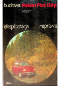 Polski Fiat 126p Budowa eksploatacja naprawa