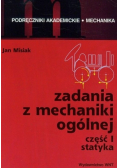 Zadania z mechaniki ogólnej