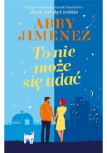 To nie może się udać