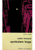 Spotkałem Boga