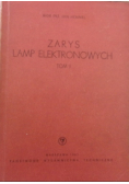 Zarys lamp elektronowych, Tom 1