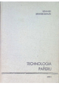 Technologia papieru Część I