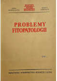 Problemy fitopatologii Zeszyt 10