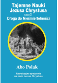 Tajemne Nauki Jezusa Chrystusa Część 2