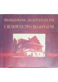 Projektowanie architektoniczne i budownictwo regionalne Dokumentacja budowlana 5