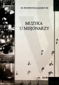 Muzyka u Misjonarzy