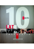 10 lat Fotografie Gazety Wyborczej Tom III