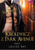 Królewicz z Park Avenue. The Royals. Tom 2