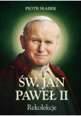 Św. Jan Paweł II Rekolekcje