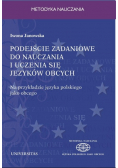 Janowska Iwona - Podejście zadaniowe do nauczania i uczenia się języków obcych