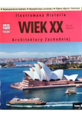 Ilustrowana Historia Architektury Zachodniej Wiek XX