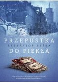 Przepustka do piekła