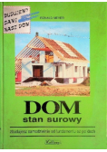 Dom stan surowy