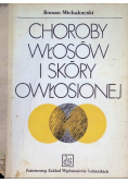 Choroby włosów i skóry owłosionej