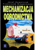 Mechanizacja ogrodnictwa Część 1