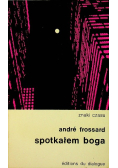 Spotkałem Boga