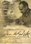 Legionista dyplomata uczony dedykacja autora