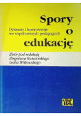 Spory o edukację