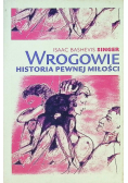 Wrogowie Historia pewnej miłości