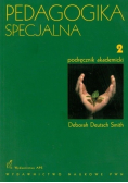 Pedagogika specjalna Tom 2