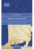 Mesjasz, który odszedł