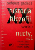 Historia filozofii XX wieku Nurty Tom I