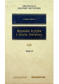 Rzymska krytyka i teoria literatury Tom II