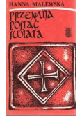 Przemija postać świata