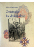 Zmierzając Ku Doskonałości