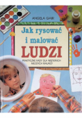 Jak rysować i malować ludzi
