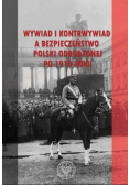 Wywiad i kontrwywiad a bezpieczeństwo Polski