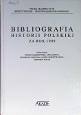 Bibliografia historii polskiej za rok 1999