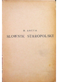 Słownik Staropolski 1914 r.