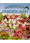 Rozpoznaj zwierzęta miast