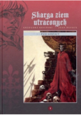 Skarga ziem utraconych Tom 3