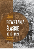 Powstania śląskie 1919-1921 Materiały edukacyjne