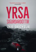Złe decyzje