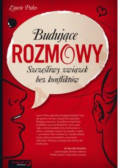 Budujące rozmowy.Szczęśliwy związek bez konfliktów