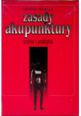 Zasady Akupunktury teoria i praktyka