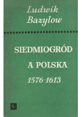 Siedmiogród a Polska 1576 - 1613