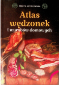Atlas wędzonek i wyrobów domowych