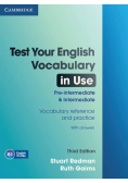 Test Your Eng Vocabulary in Use Pre - intermediate Intermediate