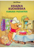 Książka kucharska Kubusia Puchatka